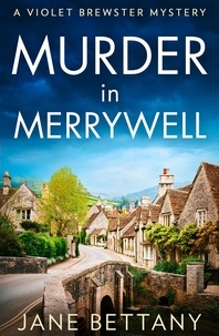 Jane Bettany - Murder in Merrywell.