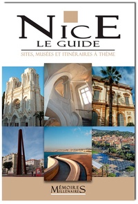 Jane Bradshaw - Nice The Guide - Sites, musées, itinéraires à thème.