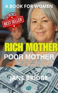 Rich Mother.  Poor Mother.