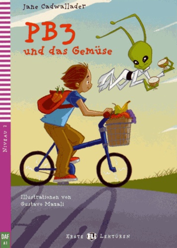 Jane Cadwallader - PB3 und das Gemüse. 1 Cédérom