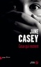 Jane Casey - Ceux qui restent.