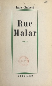Jane Chabert - Rue Malar.