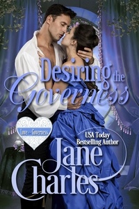  Jane Charles - Desiring the Governess - Love of a Governess, #1.