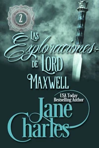 Las Exploraciones de Lord Maxwell