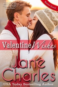  Jane Charles - Valentine Wishes - Baxter Academy ~ The Legacy, #1.