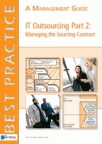 Jane Chittenden - IT Outsourcing, Part 2: Managing the Sourcing Contract: A Management Guide.