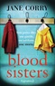 Jane Corry - Blood Sisters.