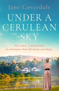 Jane Coverdale - Under A Cerulean Sky.