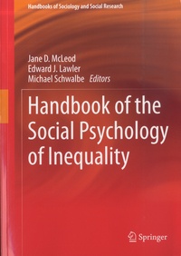 Jane D. McLeod et Edward J. Lawler - Handbook of the Social Psychology of Inequality.