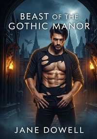 Beast of the Gothic Manor