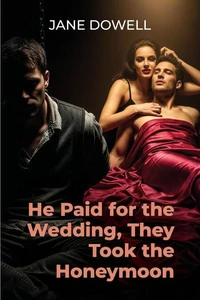 He Paid for the Wedding, They Took the Honeymoon