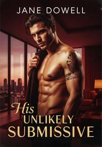 His Unlikely Submissive