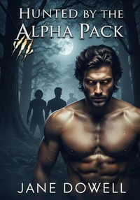 Hunted by the Alpha Pack