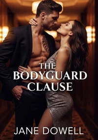 The Bodyguard Clause