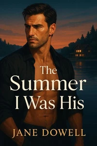 The Summer I Was His