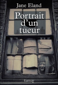 Jane Eland - Portrait D'Un Tueur.