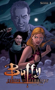 Jane Espenson et Cliff Richards - Buffy contre les vampires Saison 3 Tome 9 : Hantée.
