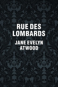 Jane Evelyn Atwood - Rue des lombards.