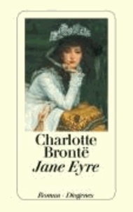 Jane Eyre - Eine Autobiographie. Roman.