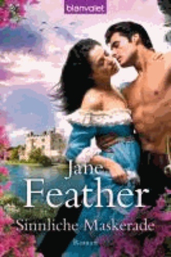 Jane Feather - Sinnliche Maskerade.