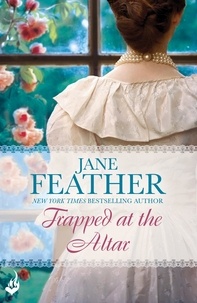 Jane Feather - Trapped at the Altar.