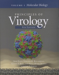 Jane Flint et Vincent Racaniello - Molecular Biology - Volume1, Principles of Virology.