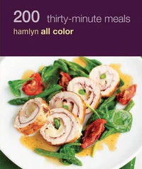 Hamlyn All Colour Cookery: 200 Fast Family Favourites