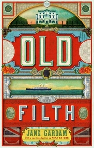 Jane Gardam - Old Filth - Shortlisted for the Women's Prize for Fiction.