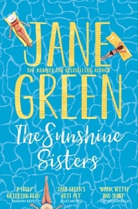 Jane Green - The Sunshine Sisters.