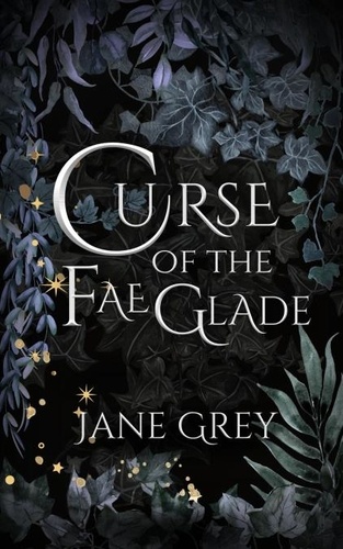  Jane Grey - Curse of the Fae Glade.