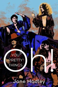 Oh! You Pretty Things: A Glam Rock Romance
