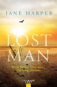 Télécharger le livre électronique au PC Lost man FB2 PDB par Jane Harper