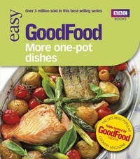 Jane Hornby - Good Food: More One-Pot Dishes - Triple-tested Recipes.