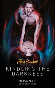 Jane Kindred - Kindling The Darkness.