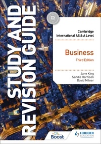 Jane King et Andrew Gillespie - Cambridge International AS/A Level Business Study and Revision Guide Third Edition.