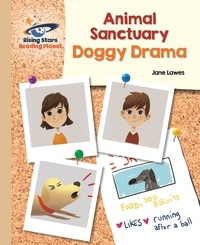 Jane Lawes et Maxime Lebrun - Reading Planet - Animal Sanctuary: Doggy Drama - Gold: Galaxy.