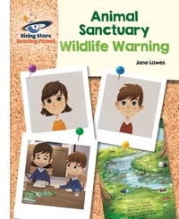 Jane Lawes et Maxime Lebrun - Reading Planet - Animal Sanctuary: Wildlife Warning - White: Galaxy.