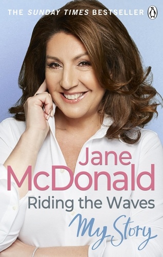 Jane Mcdonald - Riding the Waves - My Story.