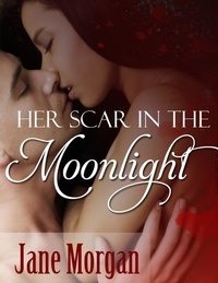  Jane Morgan - Her Scar in the Moonlight.