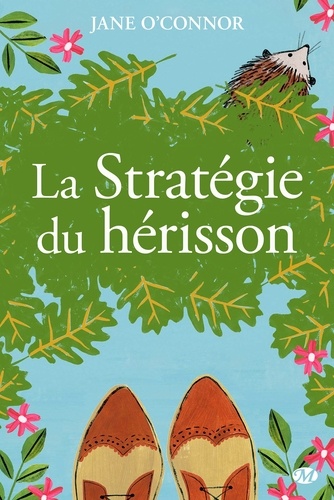 La Stratégie du hérisson