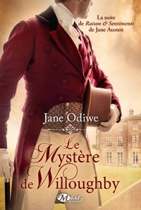 Jane Odiwe - Le mystère de Willoughby.