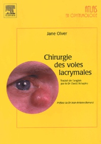Jane Olver - Chirurgie des voies lacrymales.