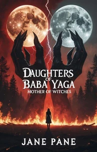 Daugters of Baba Yaga:Mother of witches