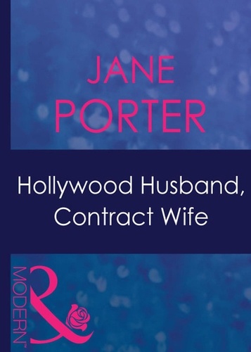 Jane Porter - Hollywood Husband, Contract Wife.