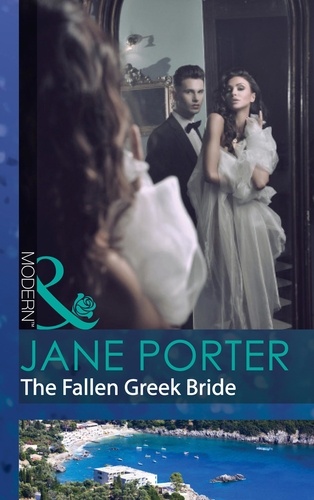 Jane Porter - The Fallen Greek Bride.