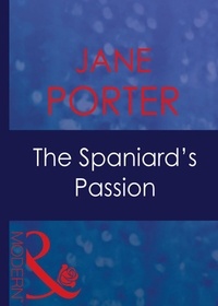 Jane Porter - The Spaniard's Passion.