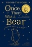 Jane Riordan - Winnie-the-Pooh: Once There Was a Bear (The Official 95th Anniversary Prequel) - Tales of Before it all Began ….