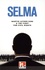 Selma. Martin Luther King & the fight for civil rights. Level 3