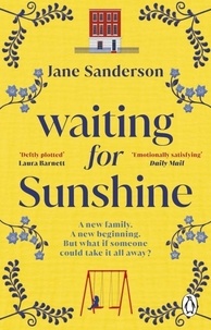 Jane Sanderson - Waiting for Sunshine.
