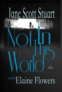 Not In This World